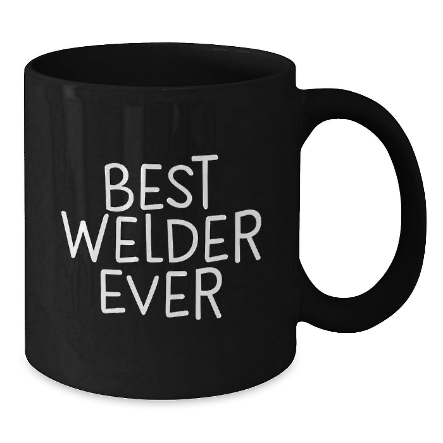 Funny Welder Gifts for Birthday - Best Welder Ever Black Coffee Mug, Gifts from Men to Welder, 11oz or 15oz, Microwave and Dishwasher Safe - Additional
