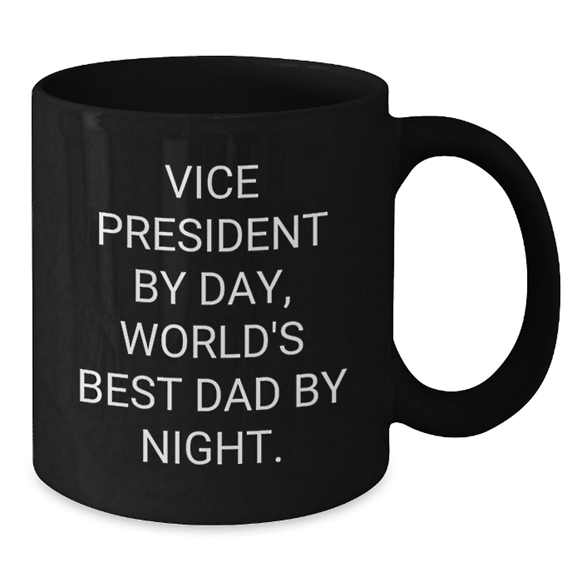 Vice President Gifts, Funny Quote, Black Coffee Mug for Graduation, Gifts from Friends, Gifts for Vice President - Additional