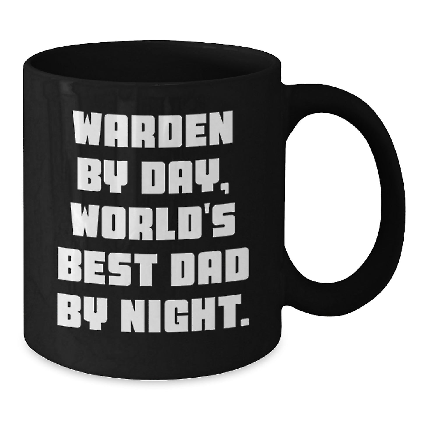 Warden by Day, Funny Gifts for Warden, World's Best Dad By Night Black Coffee Mug, Gifts from Family, Graduation Unique Gifts - Additional