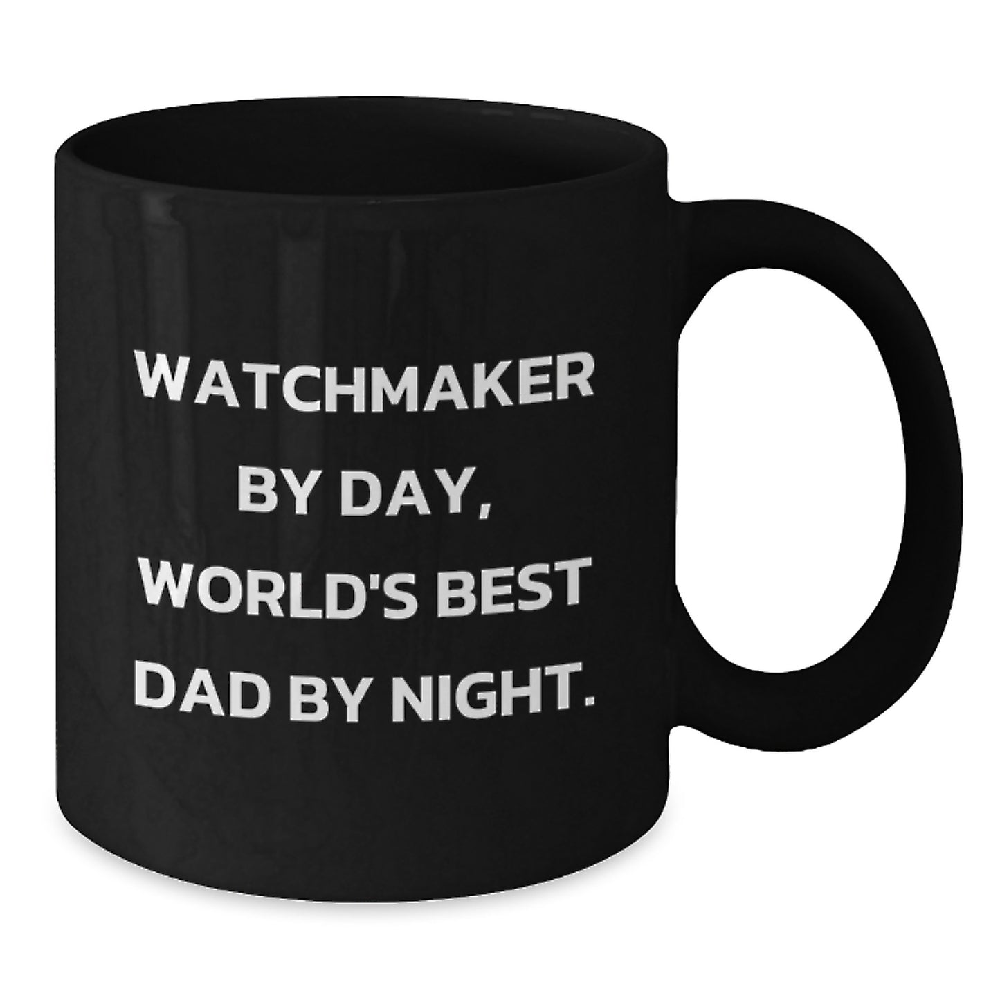 Watchmaker Gifts for Men, Funny 'Watchmaker By Day, World's Best Dad By Night' Black Coffee Mug, Graduation Unique Gifts from Family or Friends - Additional