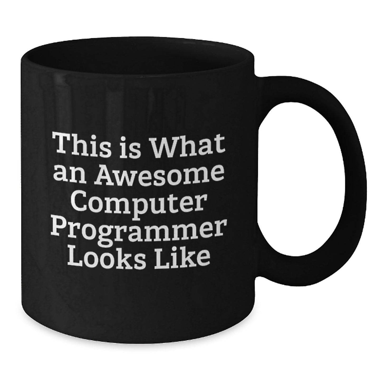 Computer Programmer Funny Quote Gifts for Men from Friends, Unique Black Coffee Mugs for Graduation - Additional
