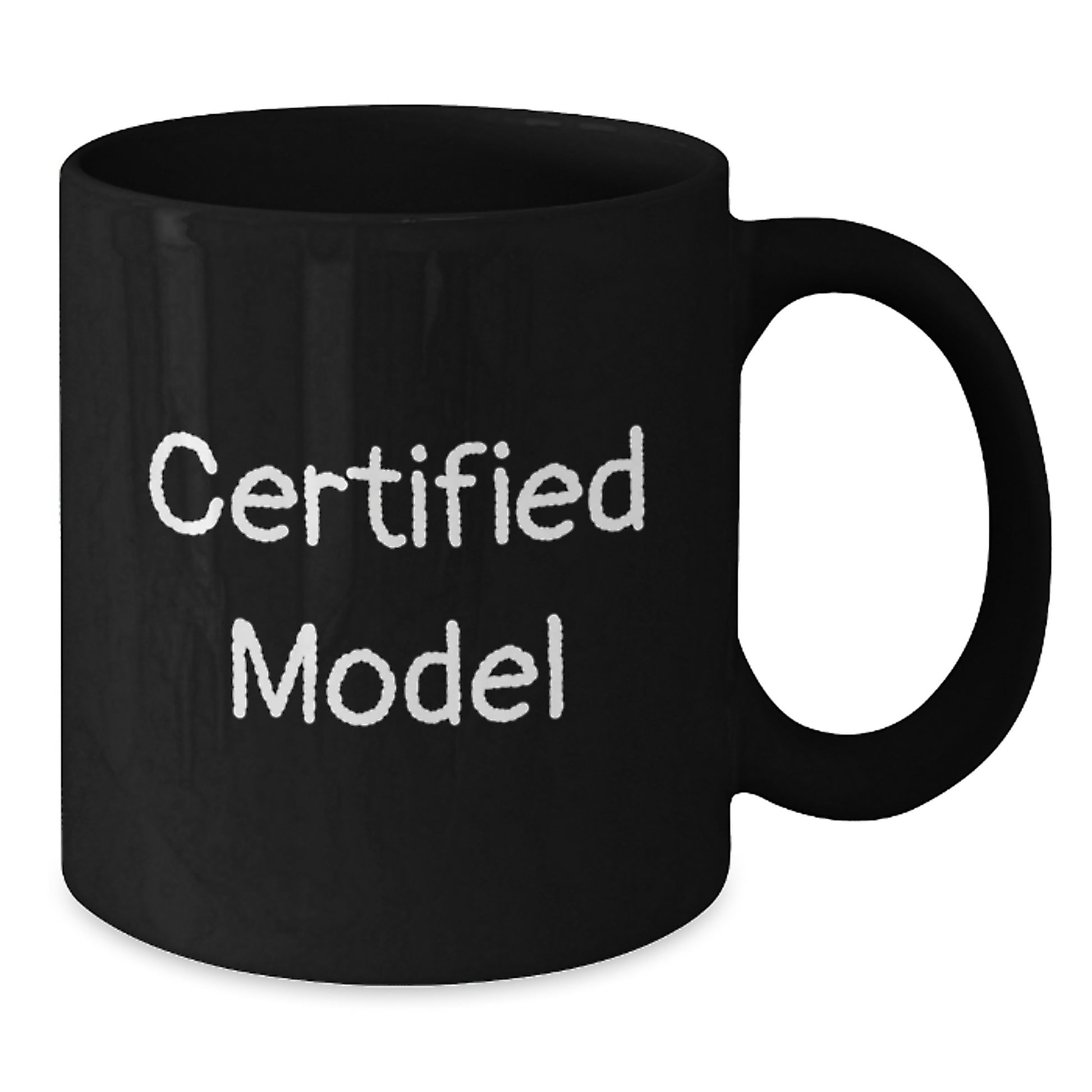 Funny Model Gifts from Friends for Graduation Unique Gifts, Black Coffee Mug with Inspirational Quote, 11oz or 15oz, Microwave and Dishwasher Safe - Additional