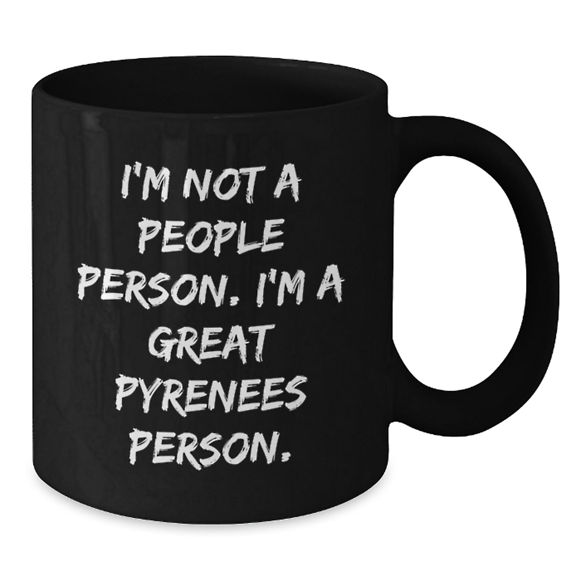 Great Pyrenees Dog Lovers Funny Coffee Mug Gifts from Friends for Birthday - 'I'm Not A People Person. I'm A Great Pyrenees Person.' - Additional