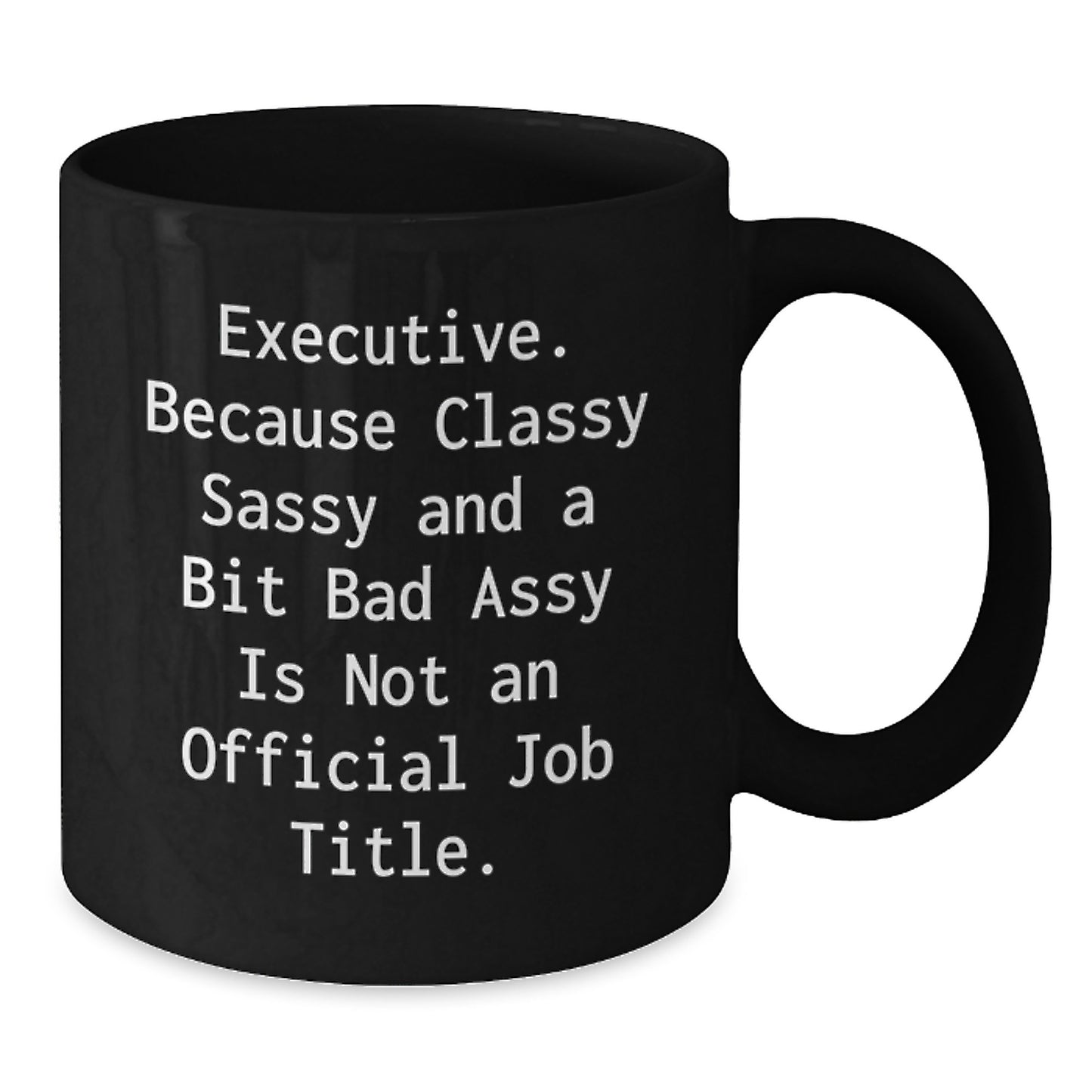 Executive Black Coffee Mugs, Funny Gifts for Executive Friends, Gifts from Men to Executive Colleagues, Birthday Unique Gifts - Additional