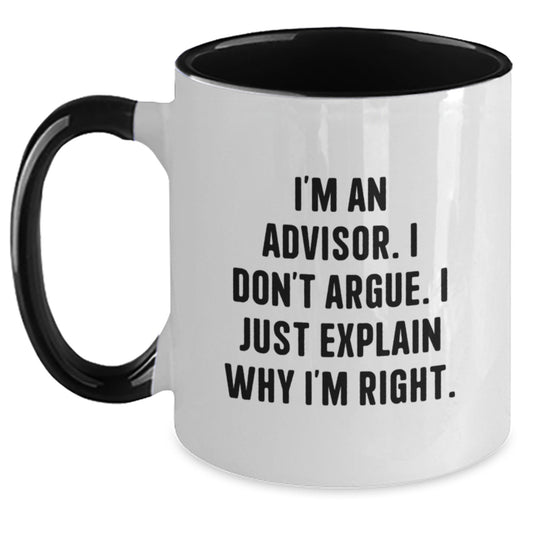 Funny Advisor Gifts from Friends for Birthday - I'm An Advisor Two Tone Coffee Mug, Unique and Inspirational Mug for Advisors - Main