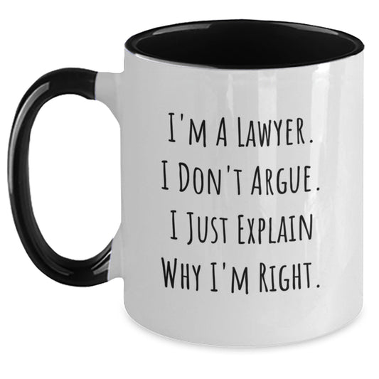 Funny Lawyer Gifts from Friends to Men - I'm Right Mug, Two Tone Coffee Mug for Birthday - Main