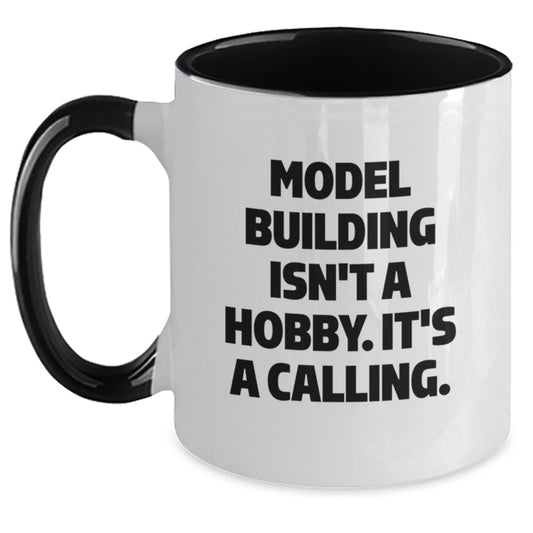 Funny Model Building Enthusiasts Gifts from Friends for Birthday - Two Tone Coffee Mug - Main