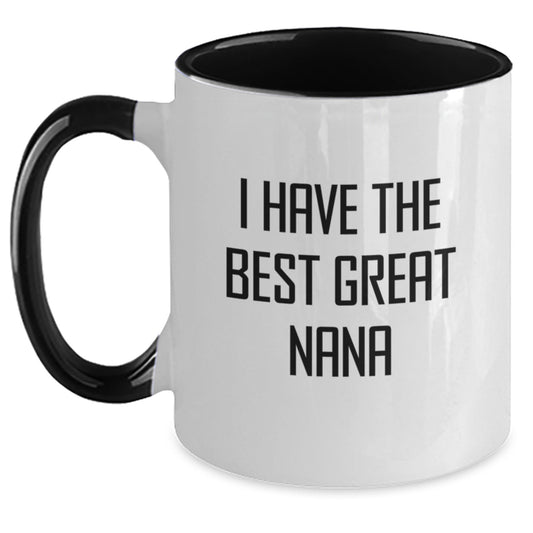 Funny Nana Gifts from Men to Nanas for Graduation Unique Gifts - 'I Have The Best Great Nana' Two Tone Coffee Mug - Main