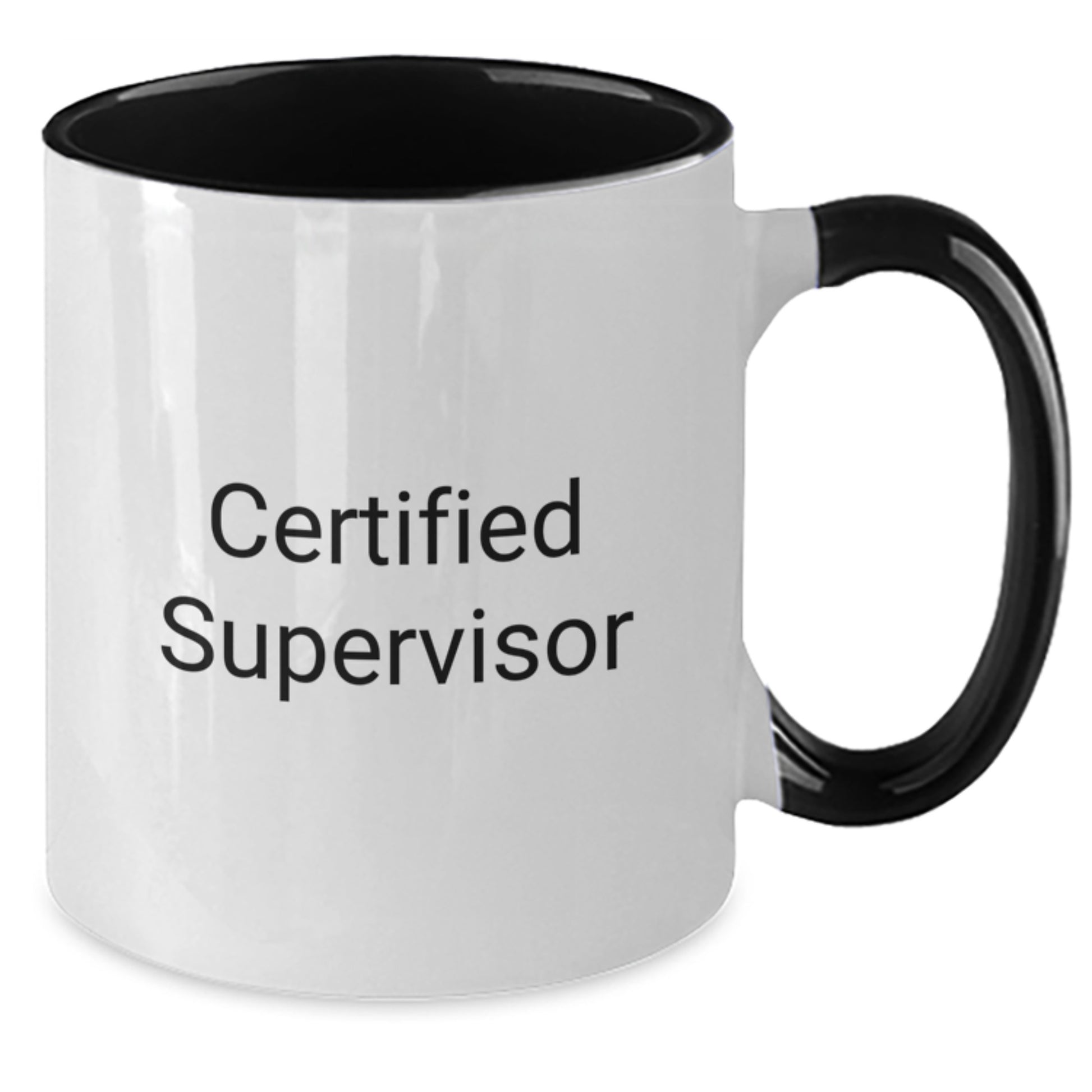 Funny Certified Supervisor Birthday Unique Gifts from Friends, Two Tone Coffee Mug, 'You're the Boss' Quote - Additional