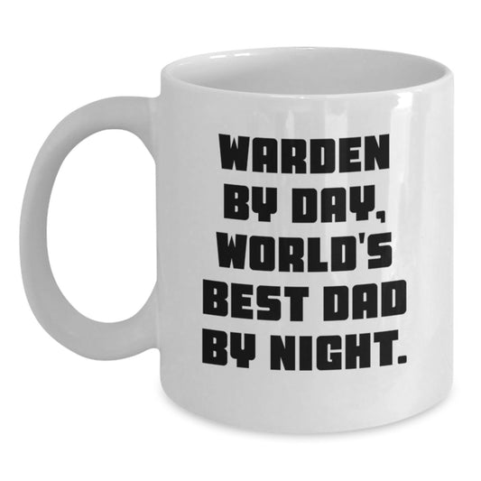 Warden Mugs Funny Graduation Gift from Family, Friends, or Coworkers for Dad, 'Warden By Day, World's Best Dad By Night.' - Main