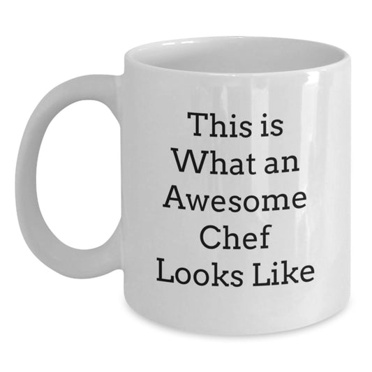 Funny Chef Gifts from Friends to Awesome Men, This Is What An Awesome Chef Looks Like White Coffee Mug for Graduation - Main
