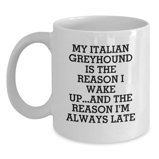 Funny Italian Greyhound Dog Gifts from Men to Friends, White Coffee Mug for Italian Greyhound Dog Lovers, Gifts for Birthday Unique Presents - Main