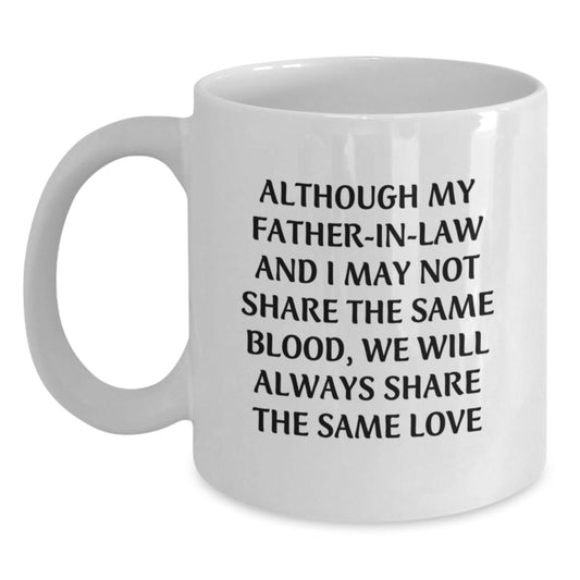 Inspirational Father-in-law Gifts: Funny White Coffee Mug for Graduation, Perfect for Men or Women, Gifts from Friends, Family, or Coworkers - Main