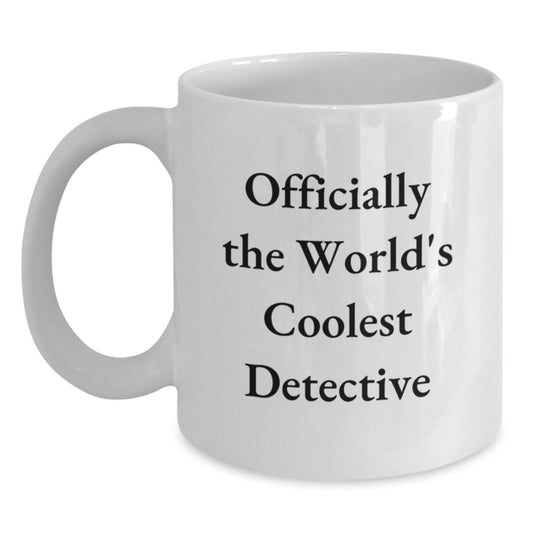 Funny Quotes for Detective Lovers Gifts from Friends for Birthday Unique - Main