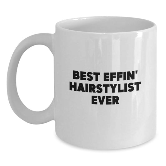 Funny Hairstylist Gifts from Friends for Hairstylist Christmas Unique Mugs Best Effin' ' - Main