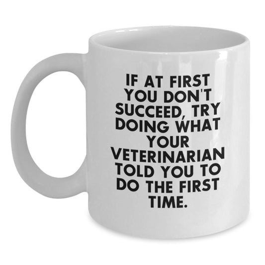 Funny Veterinarian Gifts from Friends, Cute White Coffee Mug with Inspirational Quote for Birthday, Perfect Vet Appreciation Gifts for Men or Women - Main