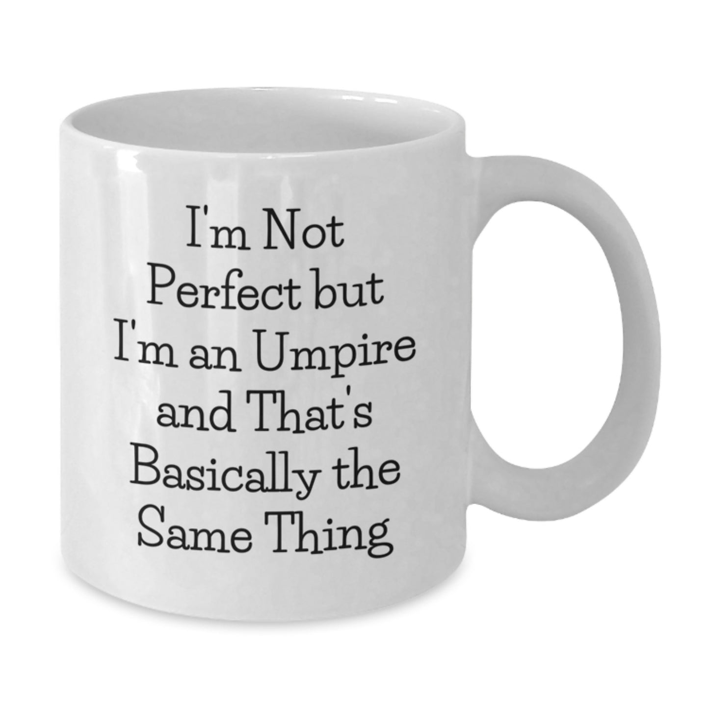 Umpire Humor Gifts from Friends for Birthday, Funny White Coffee Mug - Additional