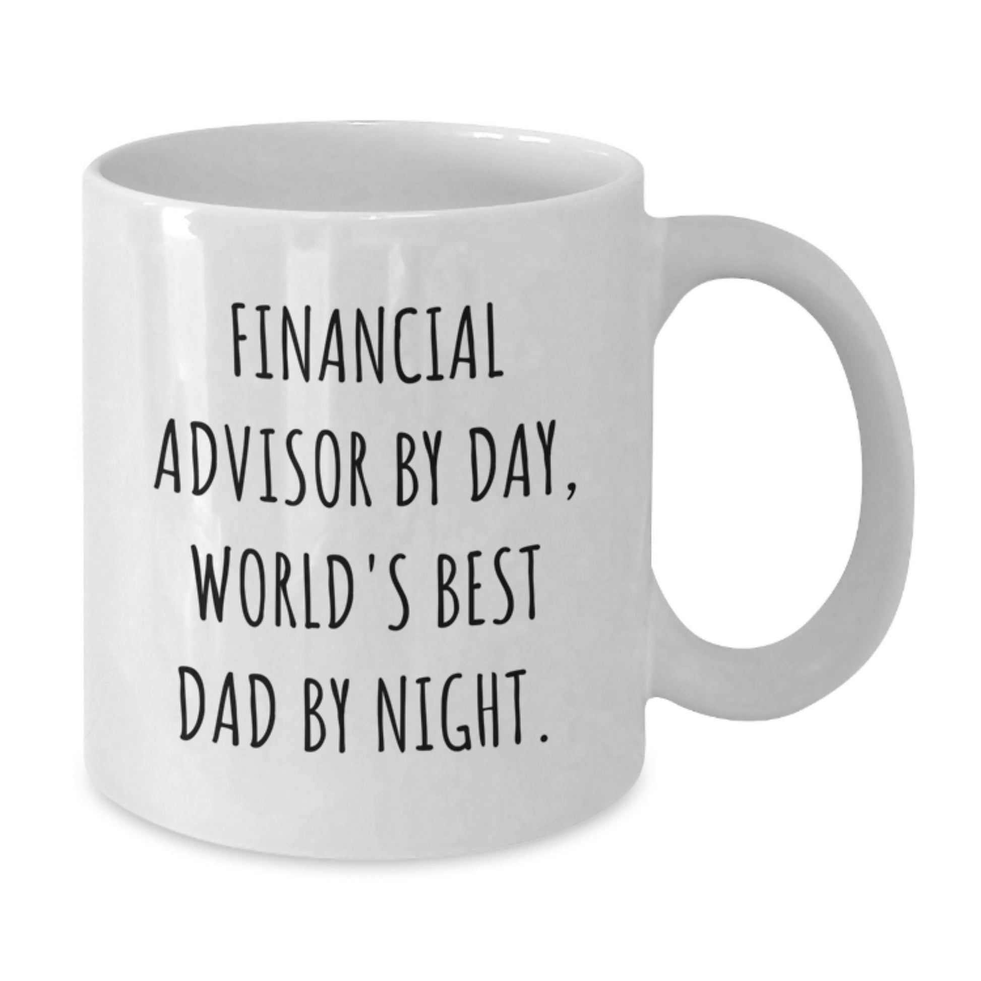 Funny Financial Advisor Gifts for Birthday, White Coffee Mug with Quote 'Financial Advisor By Day, World's Best Dad By Night.', Gifts from Family to Men - Additional