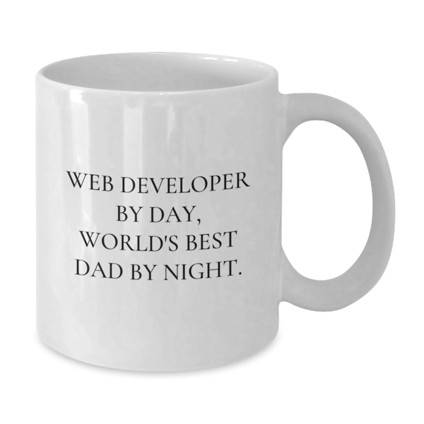 Funny Web Developer Gifts from Family - Web Developer By Day, World's Best Dad By Night. White Coffee Mug for Graduation - Additional