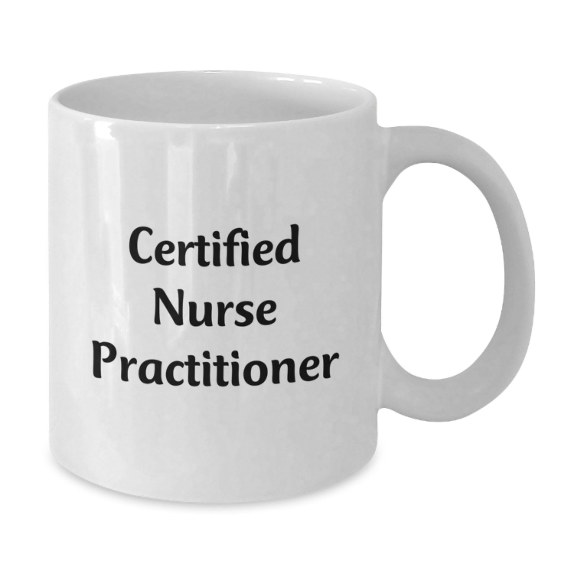 Funny Certified Nurse Practitioner Gifts from Family to Unique White Coffee Mug for Graduation Celebration - Additional