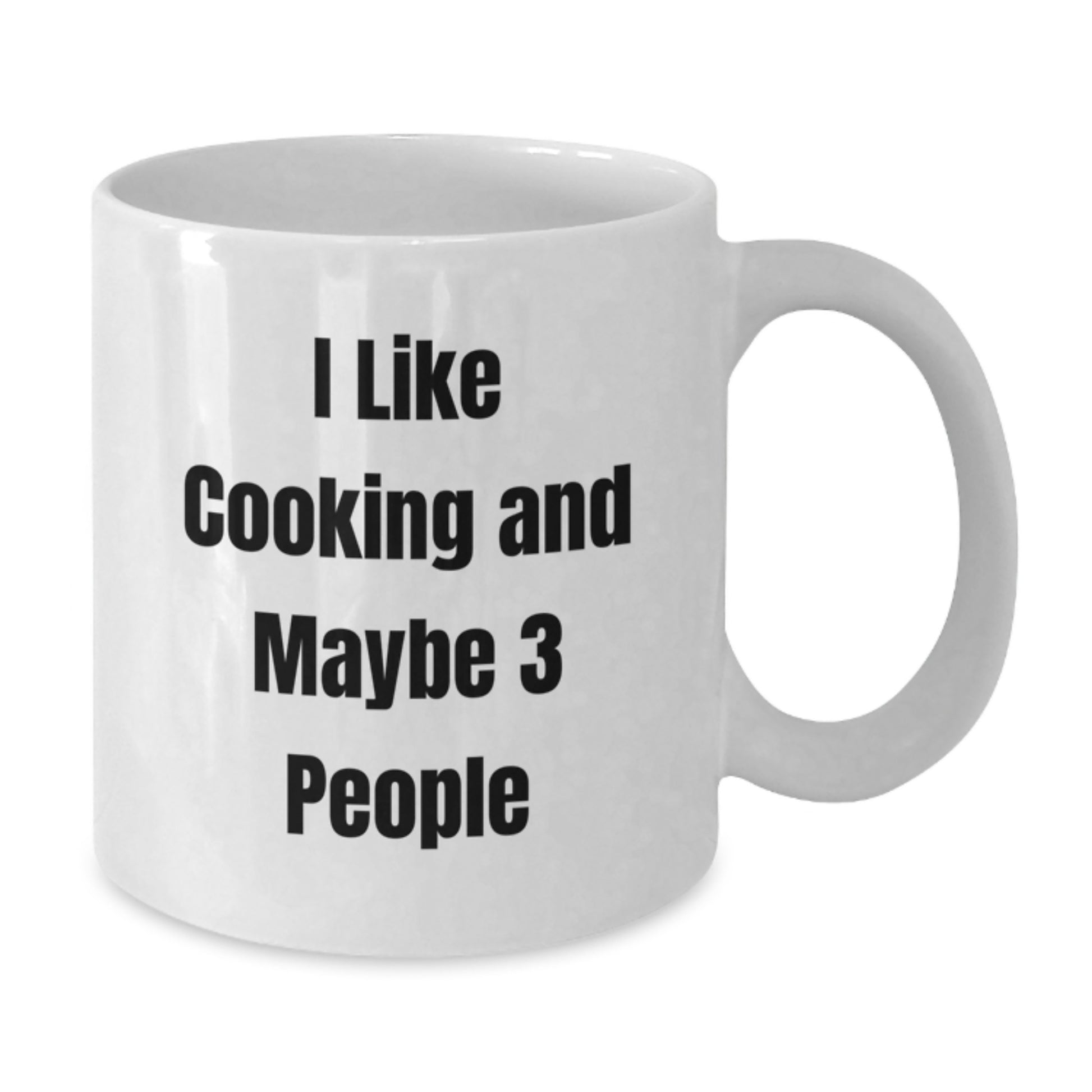 Funny Cooking Gift for Graduates, 'I Like Cooking And Maybe 3 People' White Coffee Mug, Gifts from Friends, Family, or Coworkers, Unique Graduation Celebration - Additional
