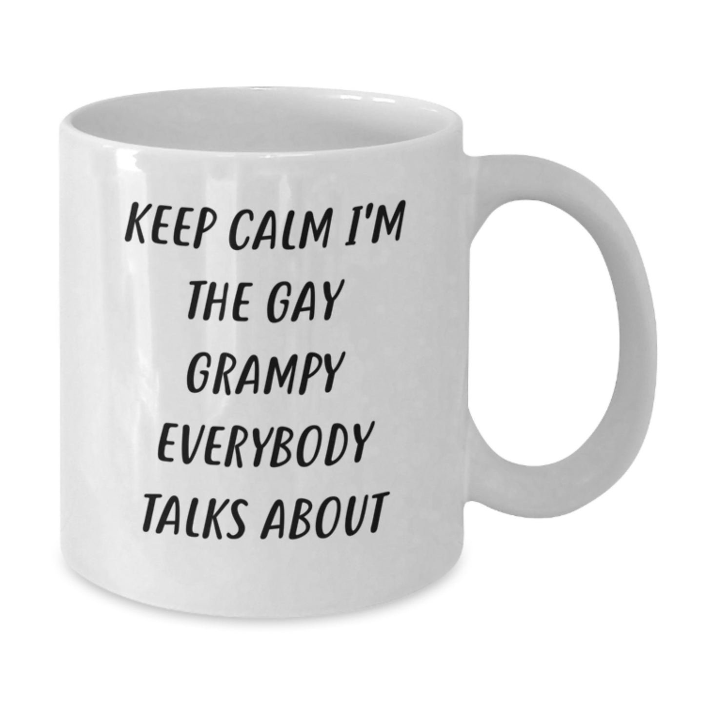 Funny Grampy Gifts - White Coffee Mug, Keep Calm I'm The Gay Grampy, Birthday Unique Gifts from Men to Grampy - Additional