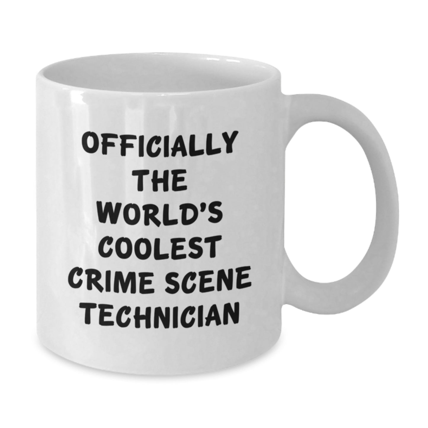 Funny Crime Scene Technician Gifts for Men - Officially The Worlds Coolest White Coffee Mug - Additional