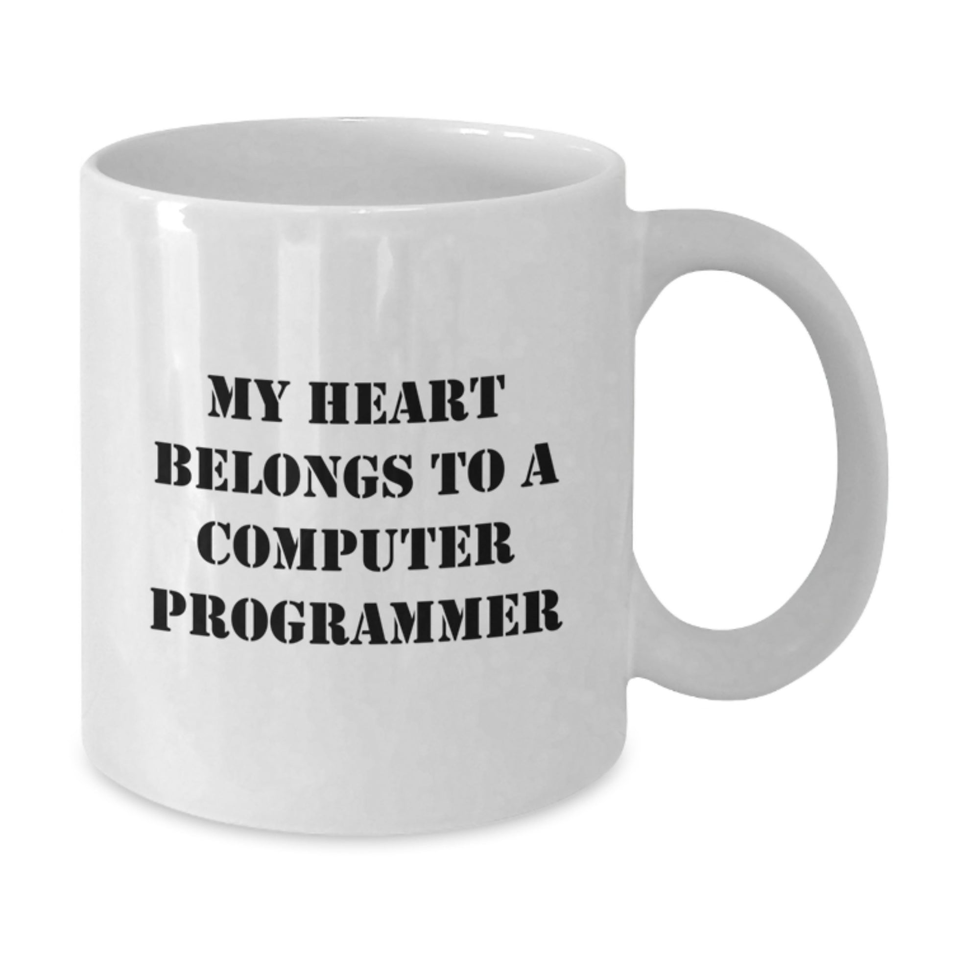 Funny Computer Programmer Gifts from Friends - 'My Heart Belongs To A Computer Programmer' White Coffee Mug for Birthday - Additional
