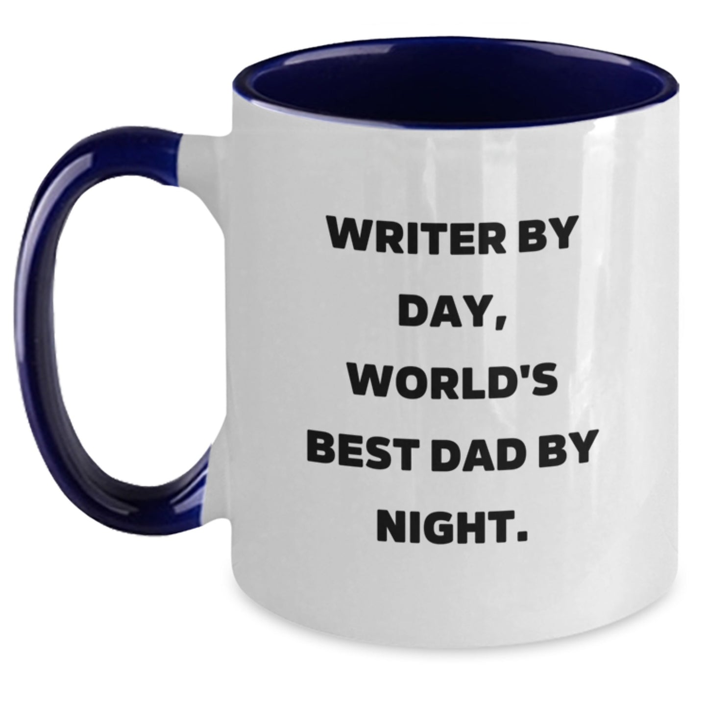 Writer Gifts, Funny Quote Mugs, Two Tone Coffee Mug, Gifts from Dad to Writer, Unique Graduation Gifts - Main