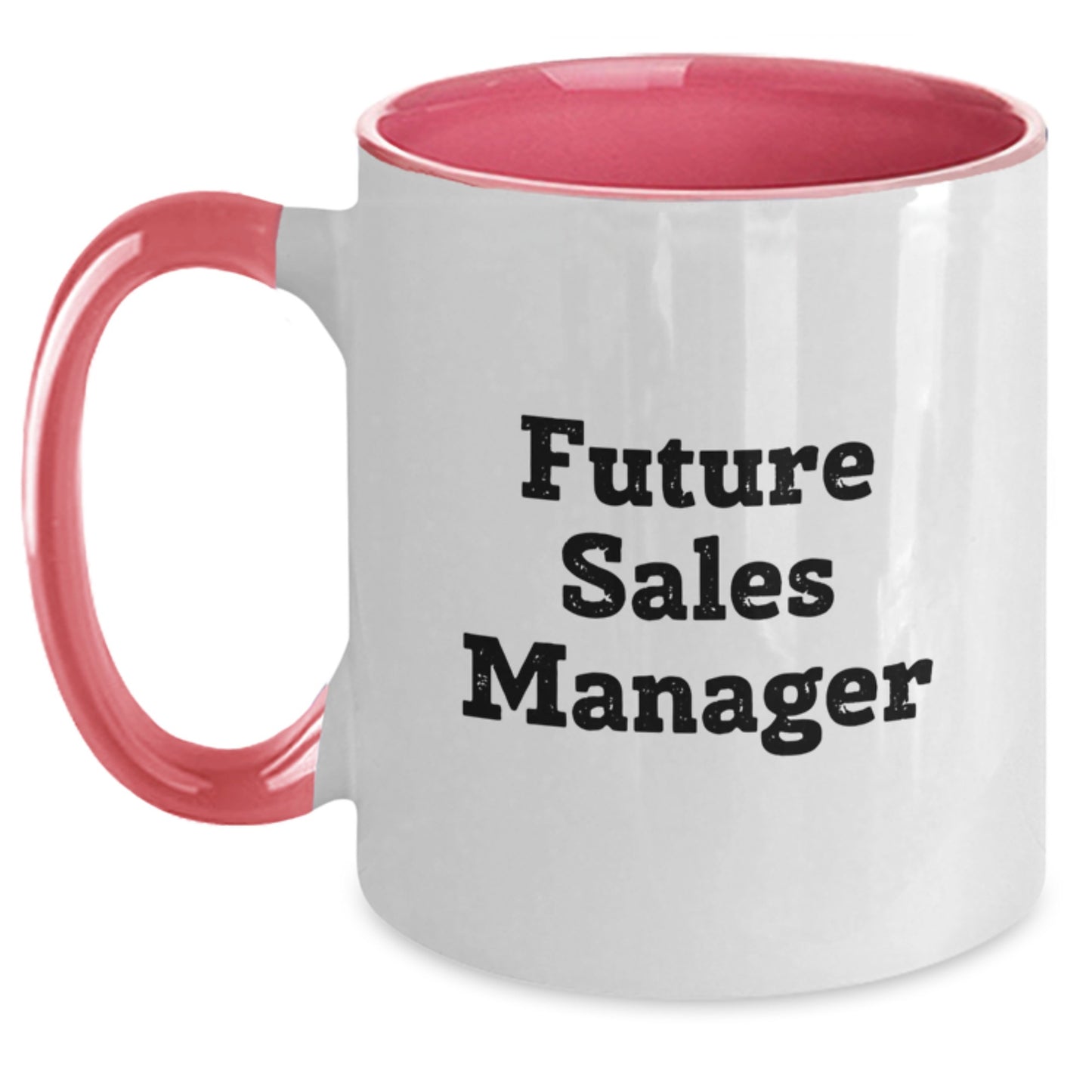 Funny Sales Manager Gifts for Birthday - Two Tone Coffee Mug with Inspirational Quote for Future Sales Managers, Gifts from Friends, Gifts for Sales Managers - Main