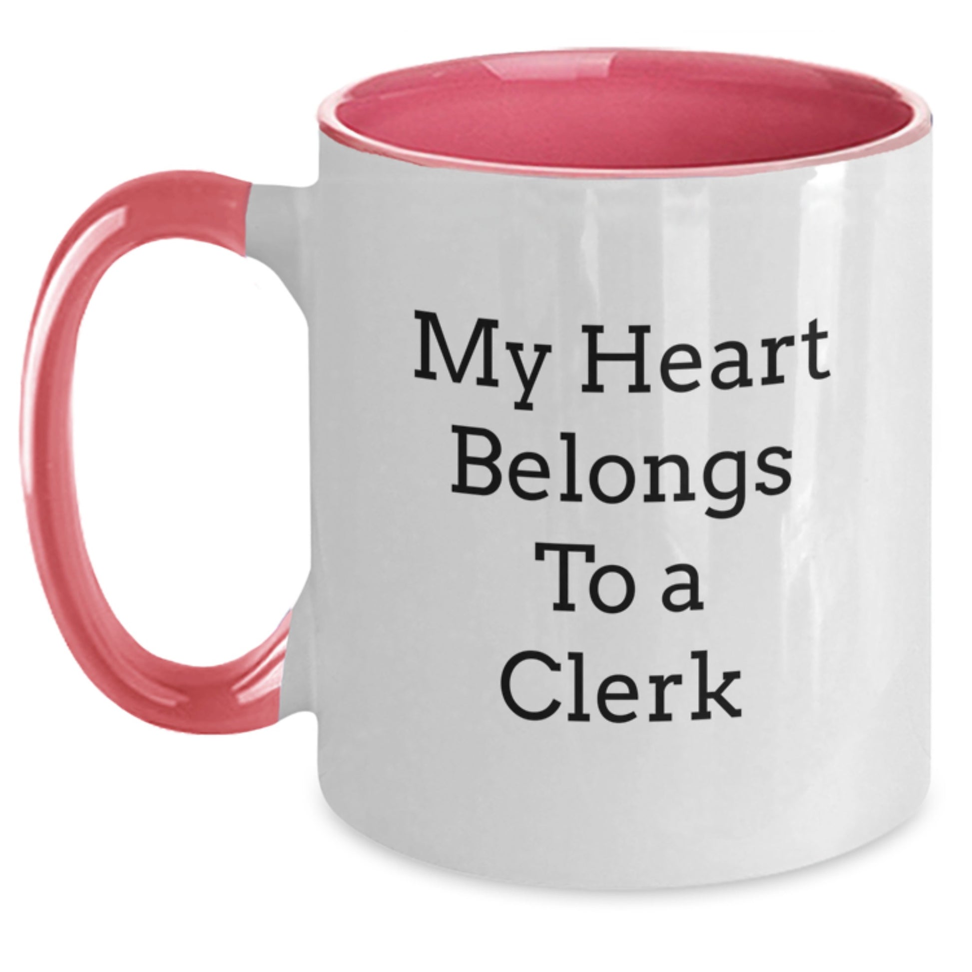 Funny Clerk Gifts from Friends - My Heart Belongs To A Clerk Two Tone Coffee Mug for Birthday, Gifts for Clerk, Men, Women, Coworkers, Family - Additional