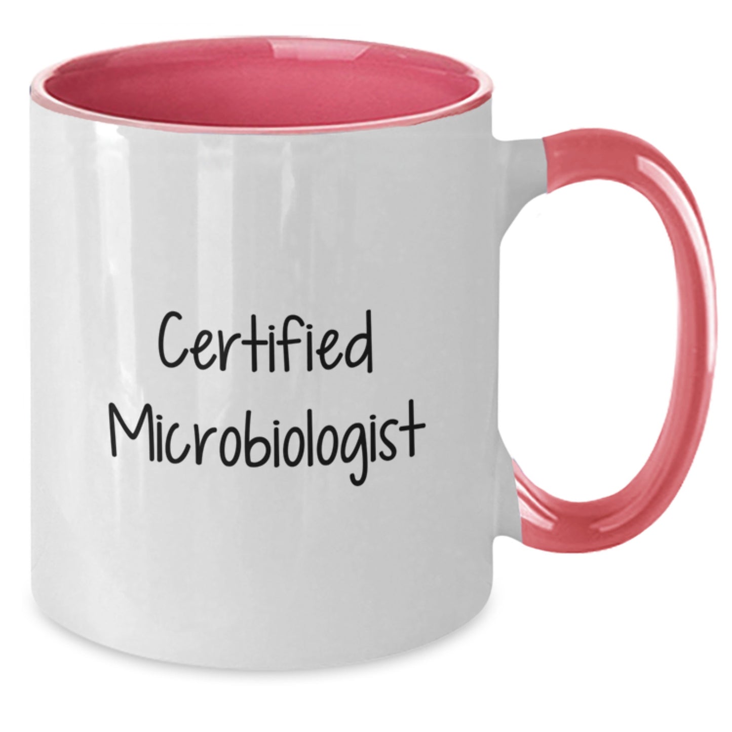 Funny Microbiologist Gifts from Friends - Two Tone Coffee Mug for Birthday - Additional