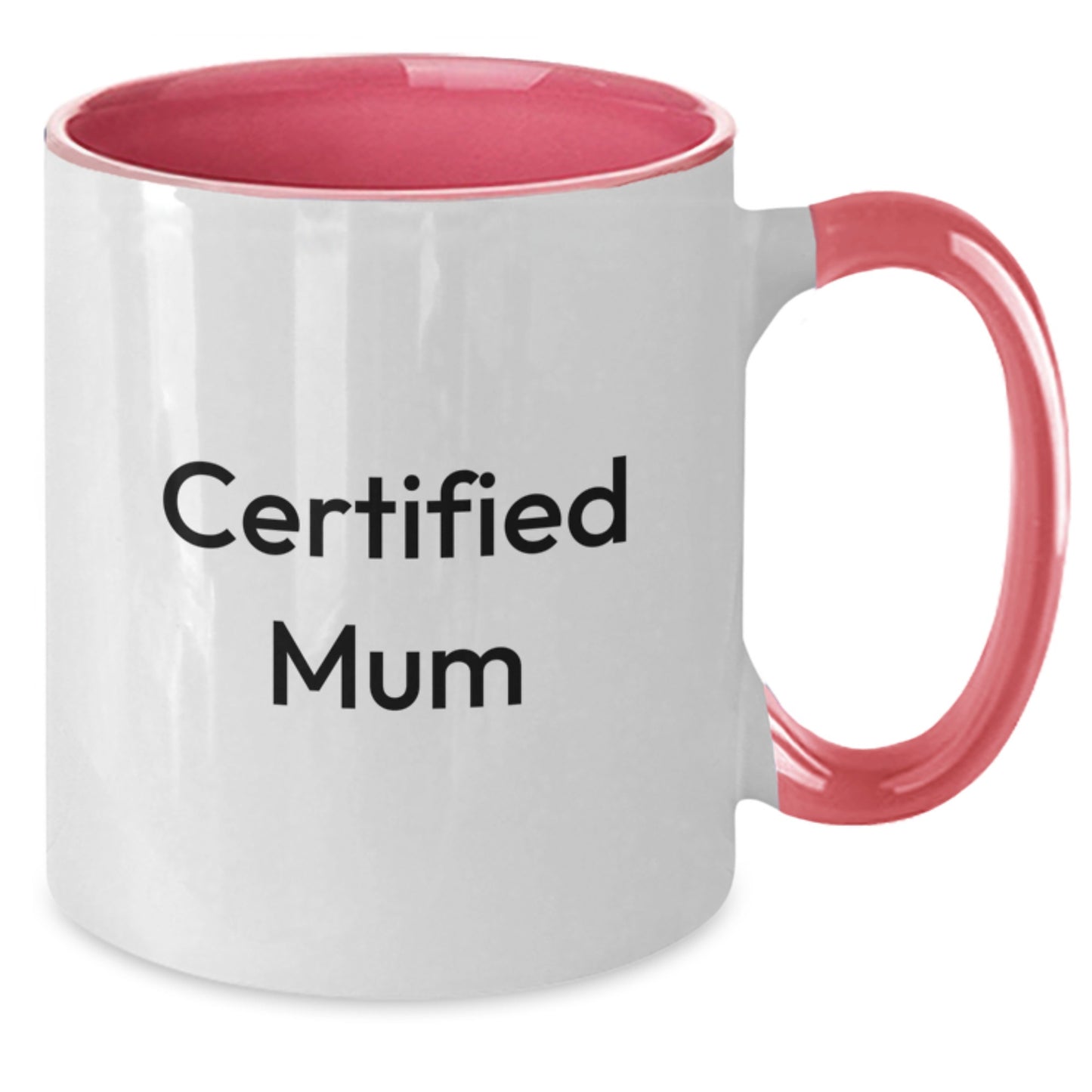 Funny Mum Gifts: 'Certified Mum' Quote Two Tone Coffee Mug, Birthday Unique Gifts from Men, Women, Family, Friends, Gifts for Mum - Additional