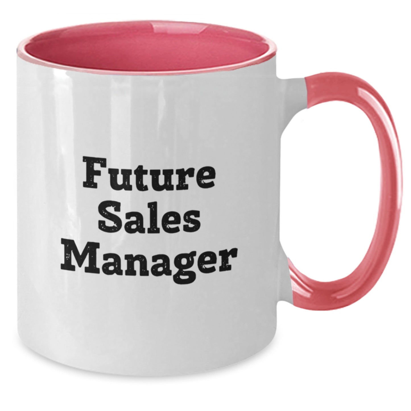 Funny Sales Manager Gifts for Birthday - Two Tone Coffee Mug with Inspirational Quote for Future Sales Managers, Gifts from Friends, Gifts for Sales Managers - Additional