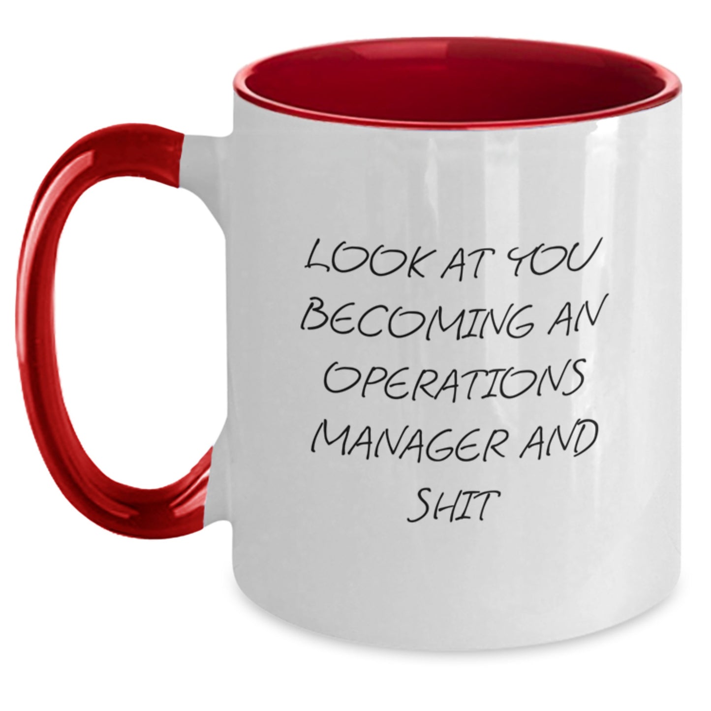 Operations Manager Gifts Funny Two Tone Coffee Mug for Graduation - 'Look At You Becoming An Operations Manager And Shit' Gifts from Friends, Coworkers, Family - Gifts for Operations Manager - Main