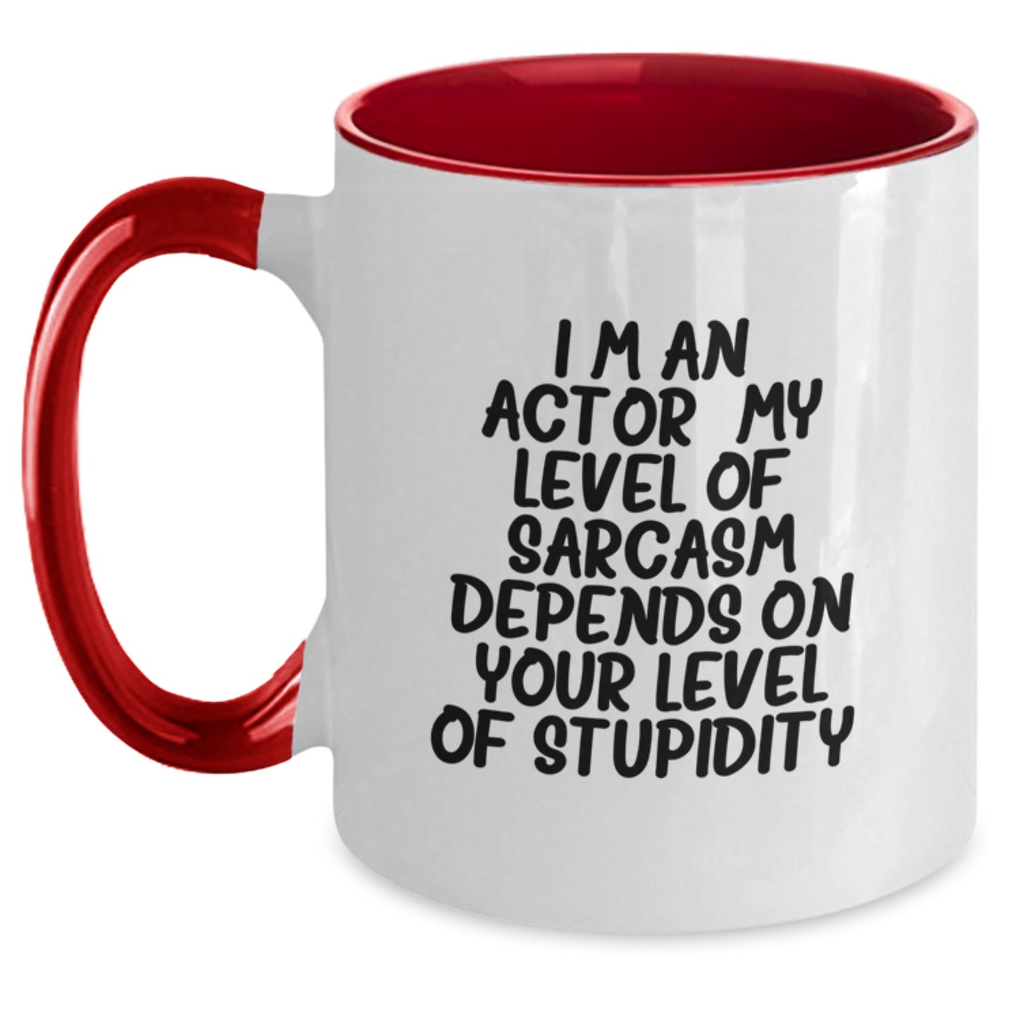 Funny Actor Gifts from Men - Sarcasm Actor Two Tone Coffee Mug for Actor Friends - Unique Christmas Unique Gifts - Main