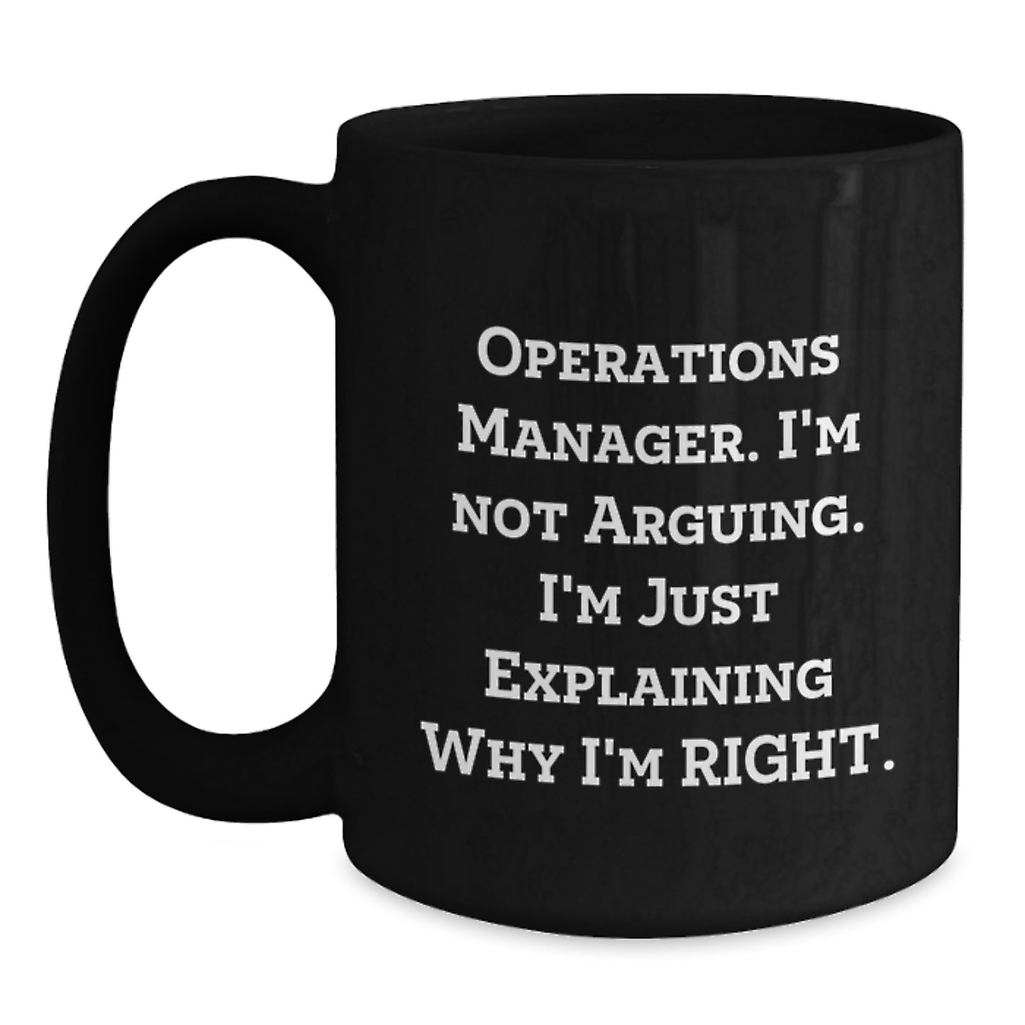 Operations Manager Funny Black Coffee Mug, Gifts from Men to Operations Manager, Birthday Unique Gifts - Main