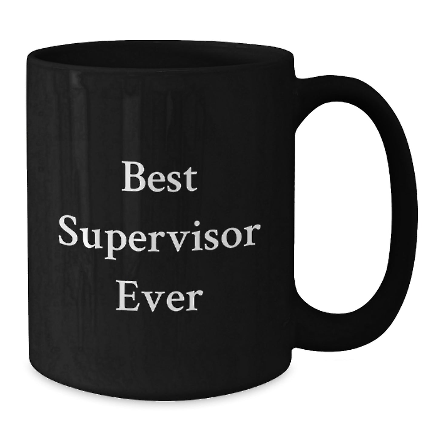 Funny Best Supervisor Ever Gifts for Men Birthday Unique Black Coffee Mug from Family - Additional