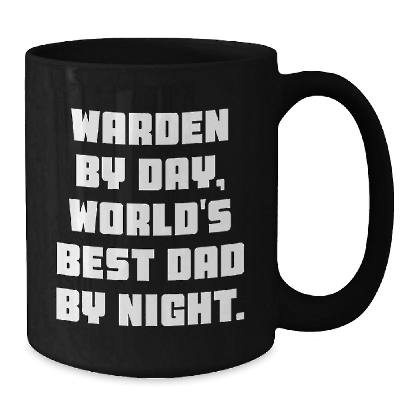 Warden by Day, Funny Gifts for Warden, World's Best Dad By Night Black Coffee Mug, Gifts from Family, Graduation Unique Gifts - Additional