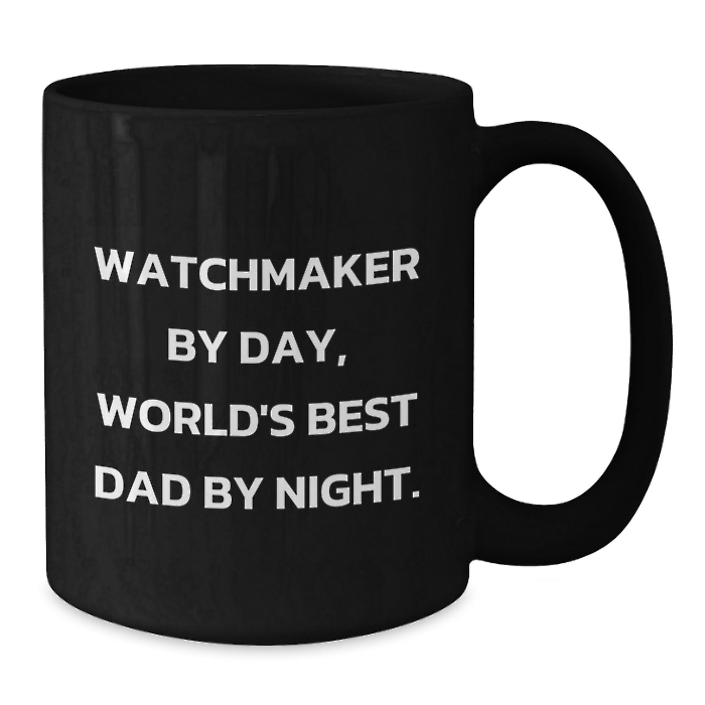 Watchmaker Gifts for Men, Funny 'Watchmaker By Day, World's Best Dad By Night' Black Coffee Mug, Graduation Unique Gifts from Family or Friends - Additional