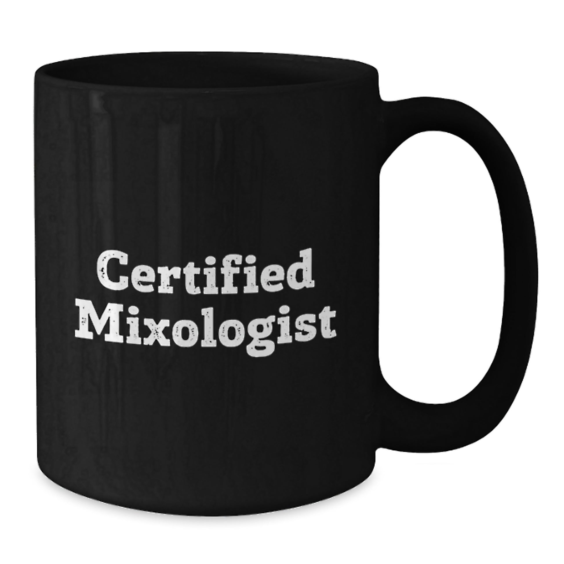 Certified Mixologist Funny Graduation Gifts from Friends for Mixologists, Black Coffee Mug, 'A well-made drink is a work of art' - Additional