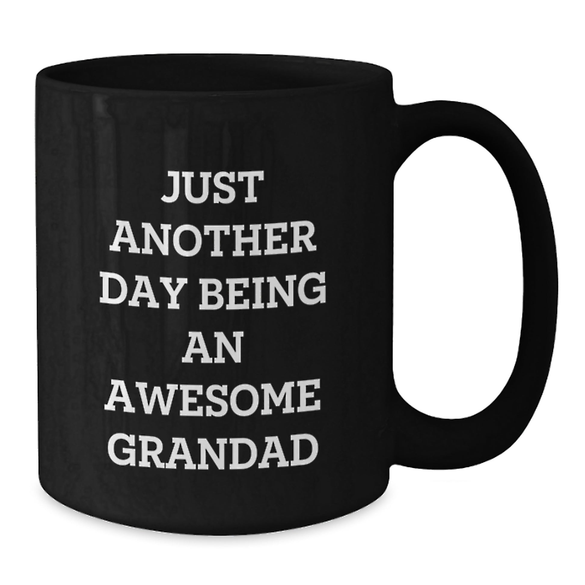 Funny Grandad Gifts, Just Another Day Being An Awesome Grandad, Black Coffee Mug for Men, Graduation Unique Gifts from Family - Additional