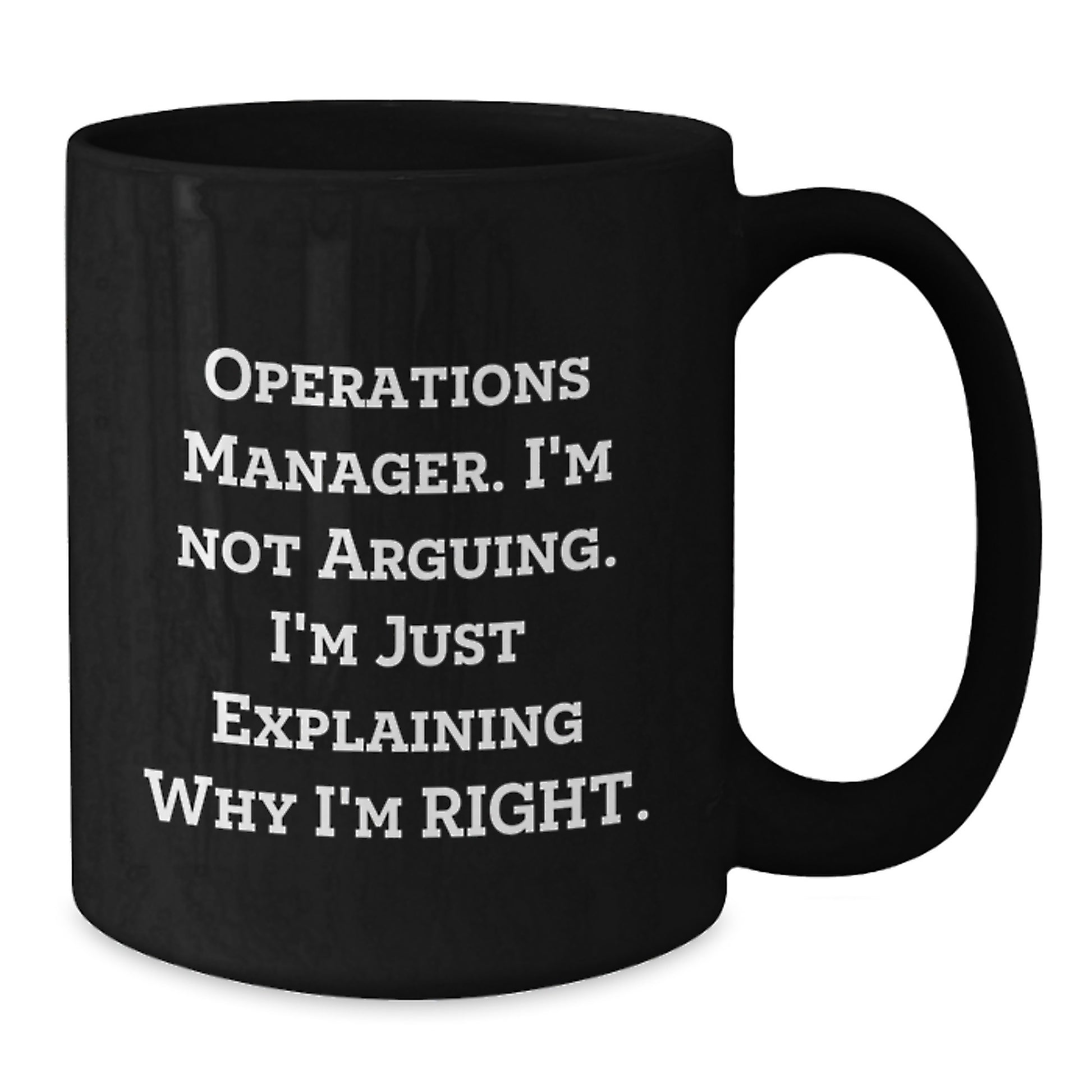 Operations Manager Funny Black Coffee Mug, Gifts from Men to Operations Manager, Birthday Unique Gifts - Additional