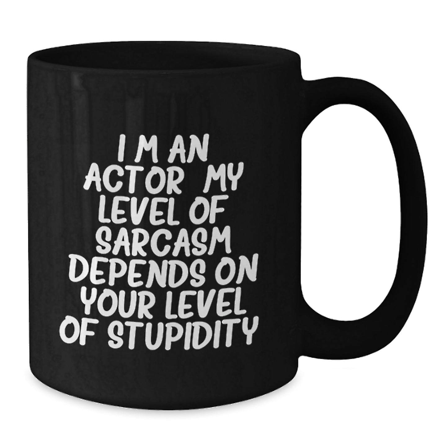 Funny Actor Gifts for Men Women Friends - 'I'm An Actor' Black Coffee Mug - Christmas Unique Presents - Additional