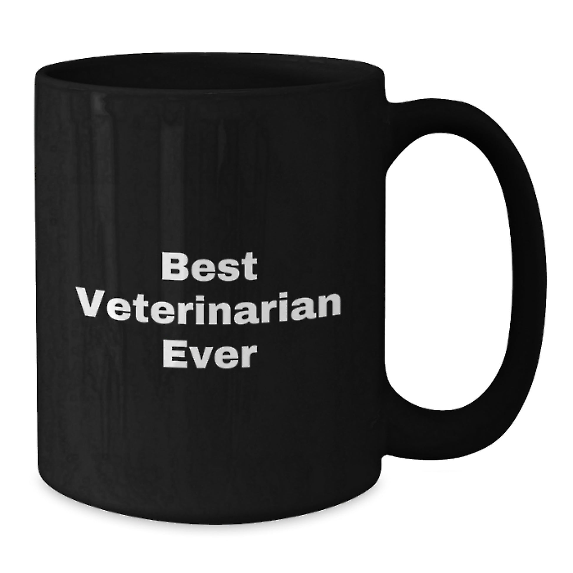 Funny Veterinarian Gifts from Friends - Best Veterinarian Ever Quote on Black Coffee Mug for Birthday - Additional