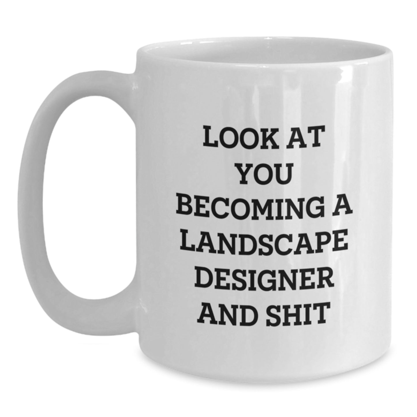 Funny Landscape Designer Gifts from Friends for Him Her Unique White Coffee Mug for Graduation Ceremony - Main