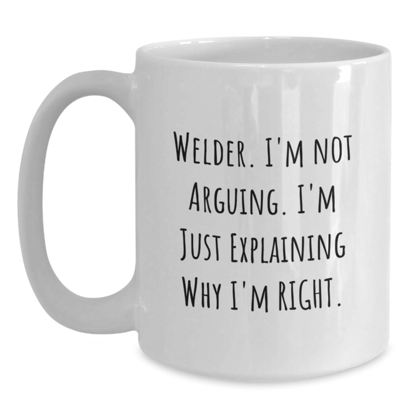 Welder's Wisdom White Coffee Mug, Funny Quote Gift, Birthday Unique Gifts from Men to Friends, Unique Birthday Unique Gifts for Welder - Main