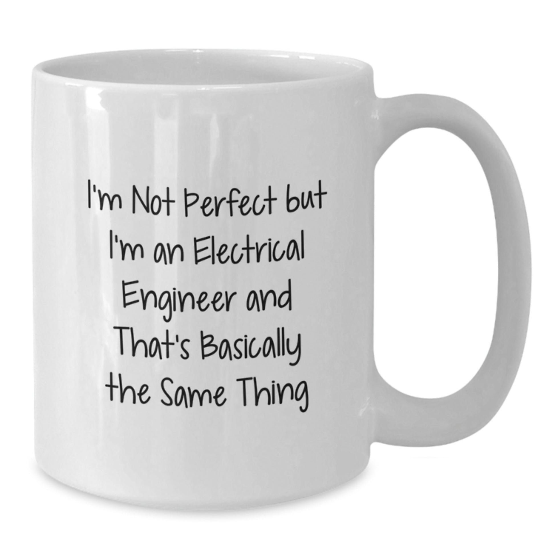 Funny Electrical Engineer Gifts for Men from Friends - White Coffee Mug, I'm Not Perfect Quote - Additional