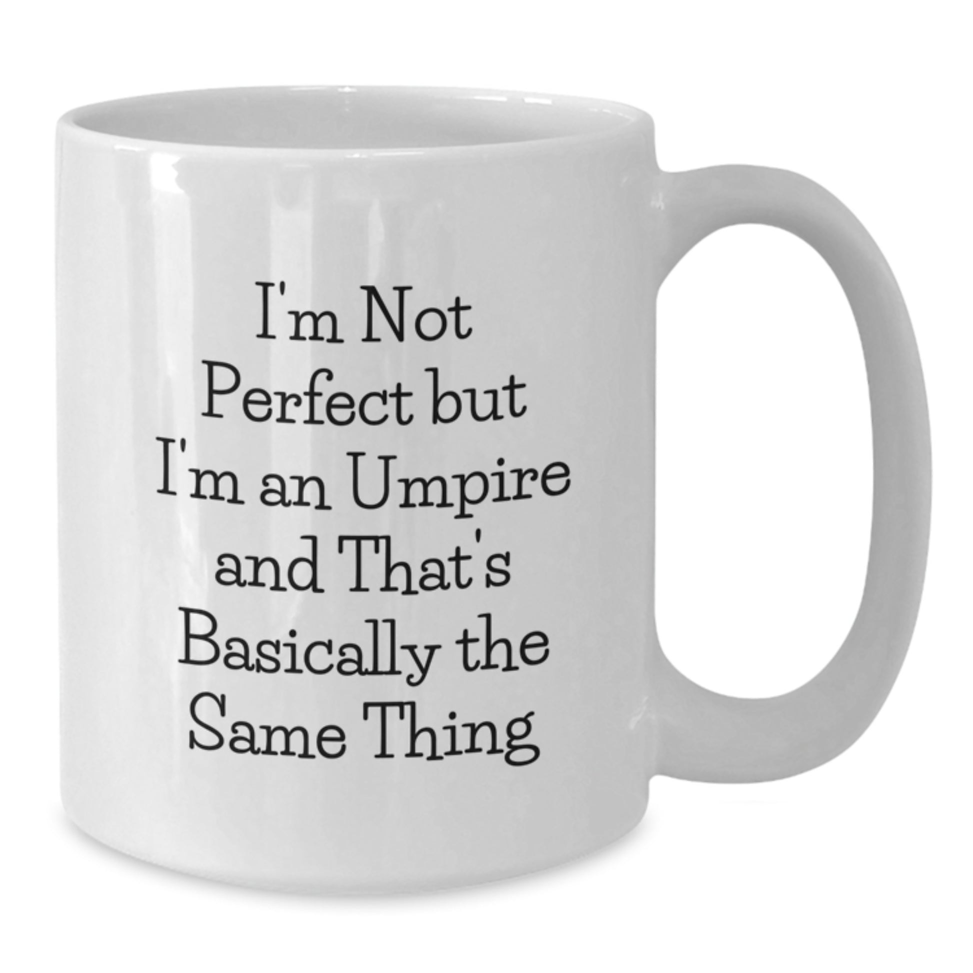Umpire Humor Gifts from Friends for Birthday, Funny White Coffee Mug - Additional