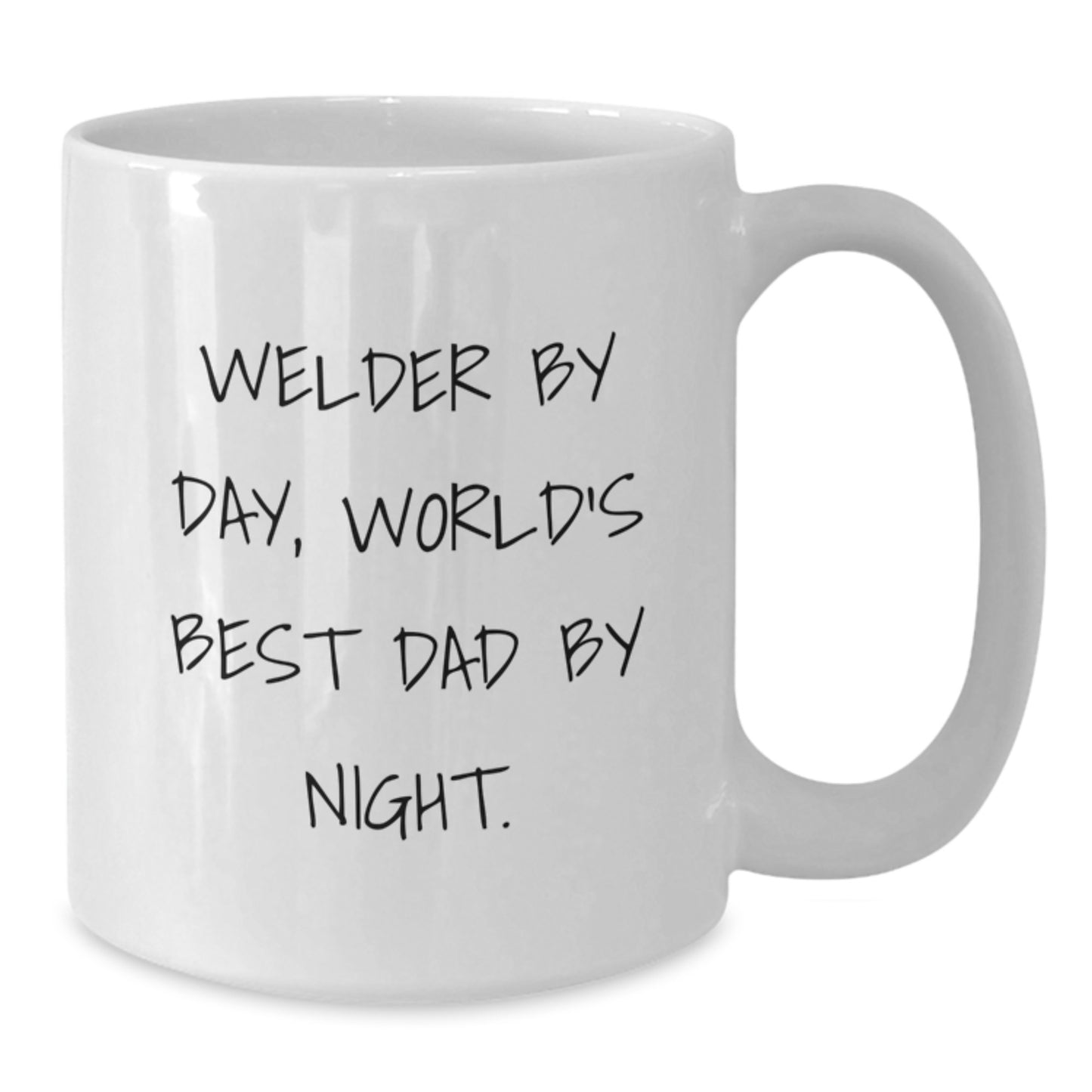 Welder Gifts - Funny White Coffee Mug for Graduation - Gifts from Men to Welder Friends, Unique Welder By Day, World's Best Dad By Night. - Additional